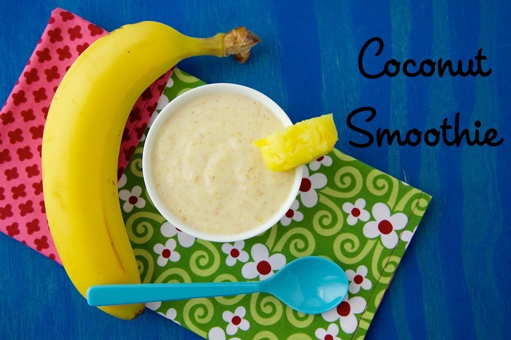 Homemade Coconut Smoothie Baby Food from Weelicious