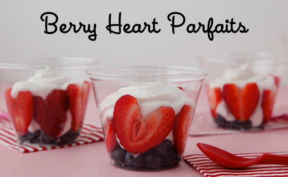 Berry Heart Parfaits from Weelicious