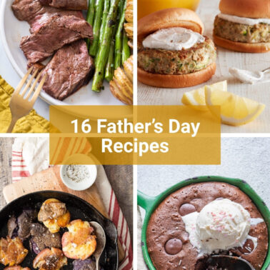 A grid of four Father's Day recipes: sliced beef tenderloin with asparagus, a zucchini turkey burger, smashed potatoes in a skillet, and a chocolate skillet brownie with ice cream.