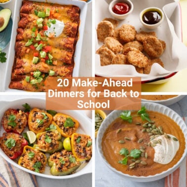 Collage of four meals: enchiladas with toppings, chicken nuggets with sauces, stuffed bell peppers, and creamy soup with seeds. Text in the center reads: 20 Make-Ahead Dinners for Back to School..